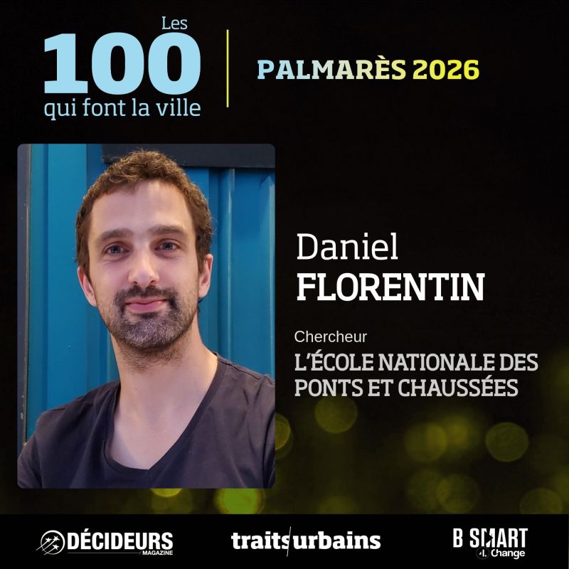 Daniel Florentin – Les 100 qui font la ville