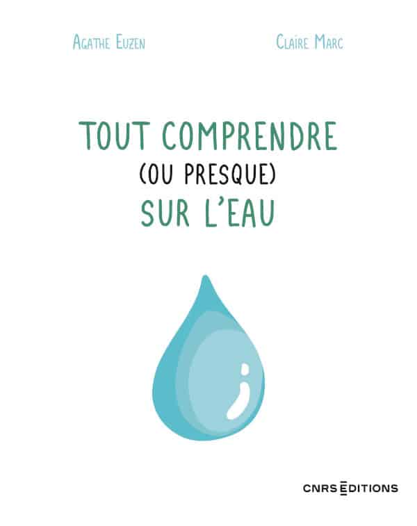 Couverture de Tout comprendre (ou presque) sur l'eau