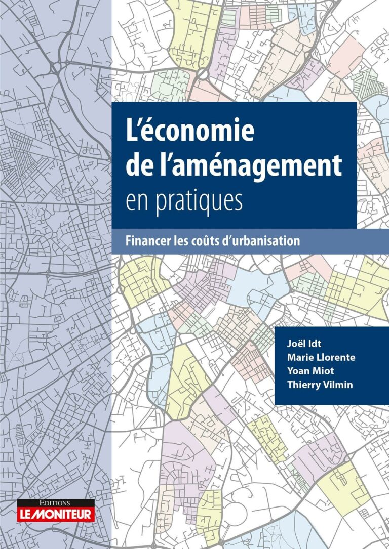 L’économie de l’aménagement en pratiques