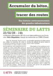 Affiche séminaire Accumuler du béton, tracer des routes