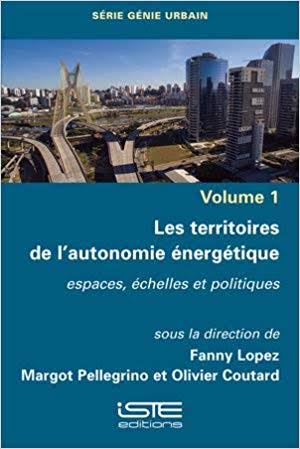 Les territoires de l’autonomie énergétique : espaces, échelles et politiques