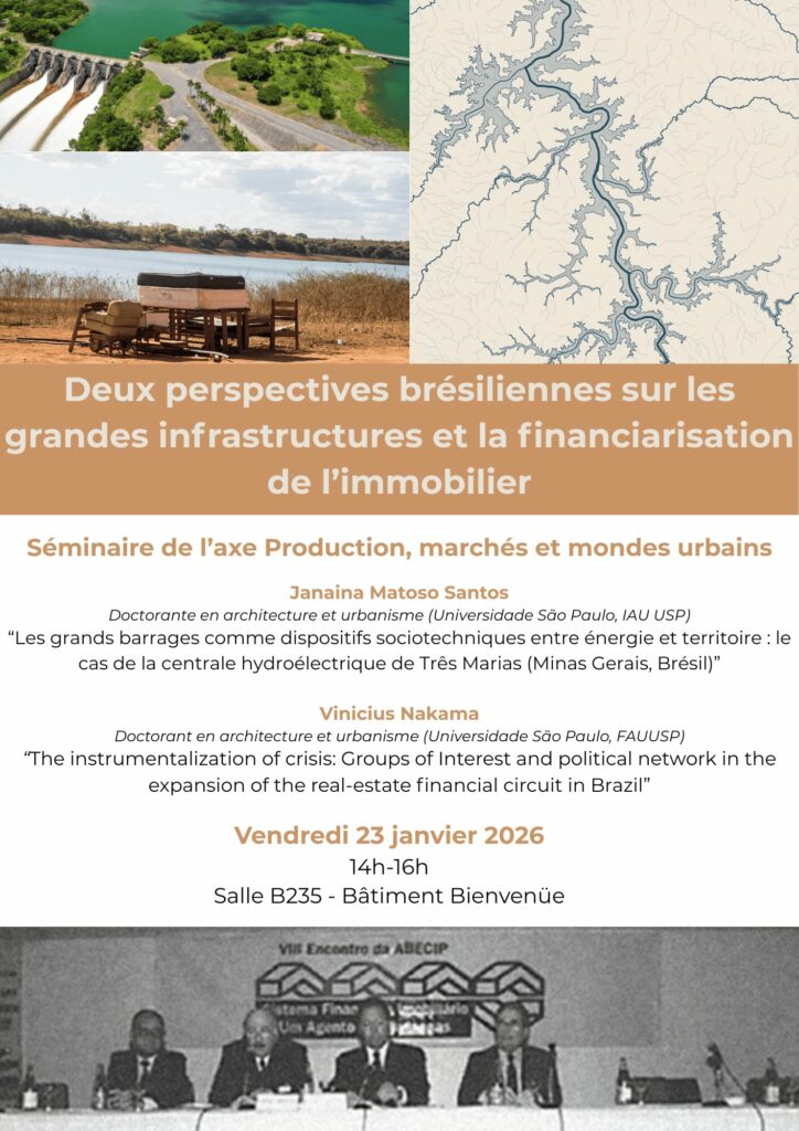 Affiche séminaire PMMU du LATTS : deux perspectives brésiliennes sur les grandes infrastructures et la financiarisation de l'immobilier