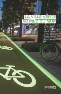 Couverture de l'ouvrage La ville verte au pied du mur