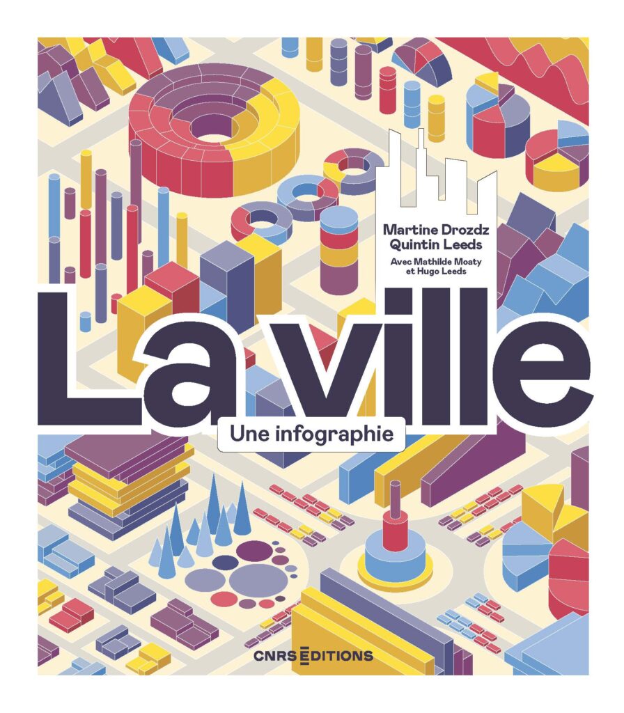 Couverture de La Ville Une infographie